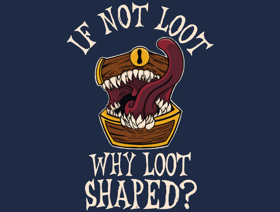 Are You Loot