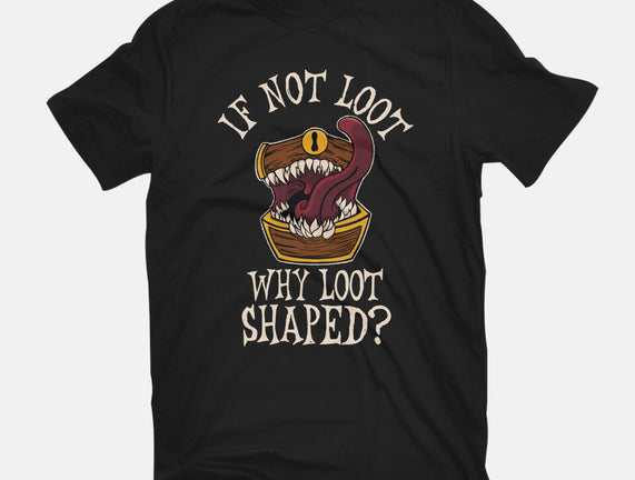 Are You Loot
