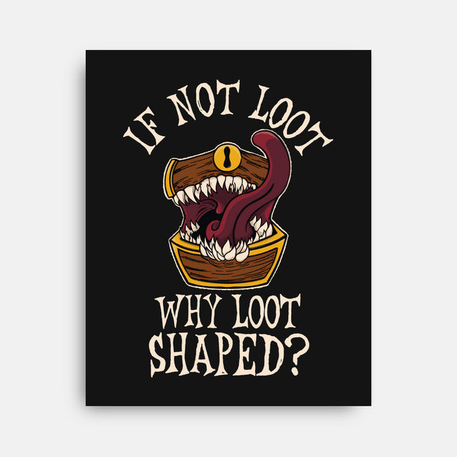 Are You Loot-None-Stretched-Canvas-SeamusAran