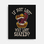 Are You Loot-None-Stretched-Canvas-SeamusAran