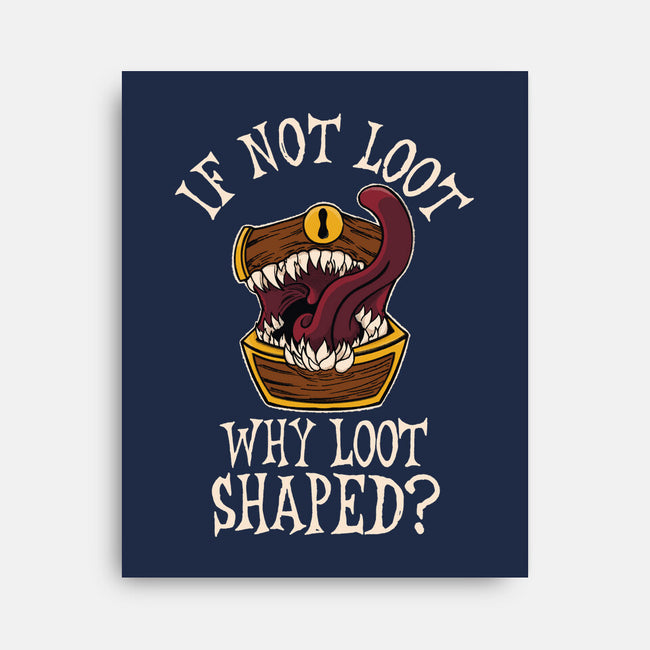Are You Loot-None-Stretched-Canvas-SeamusAran
