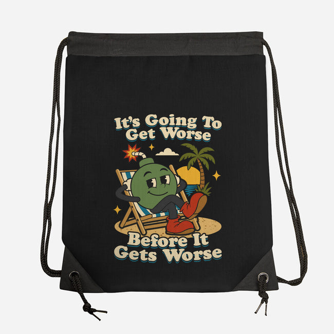 It's Going To Get Worse-None-Drawstring-Bag-RoboMega