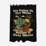 It's Going To Get Worse-None-Polyester-Shower Curtain-RoboMega