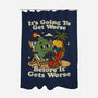 It's Going To Get Worse-None-Polyester-Shower Curtain-RoboMega