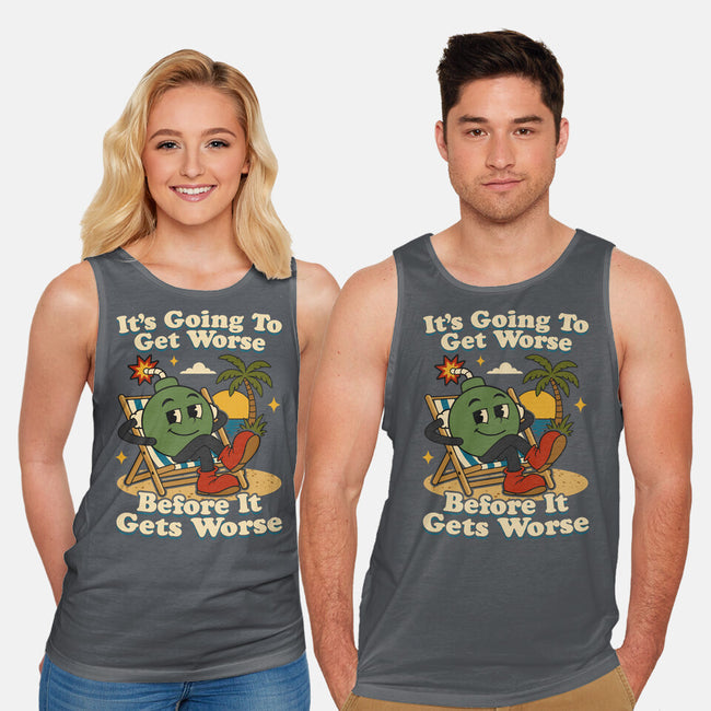 It's Going To Get Worse-Unisex-Basic-Tank-RoboMega