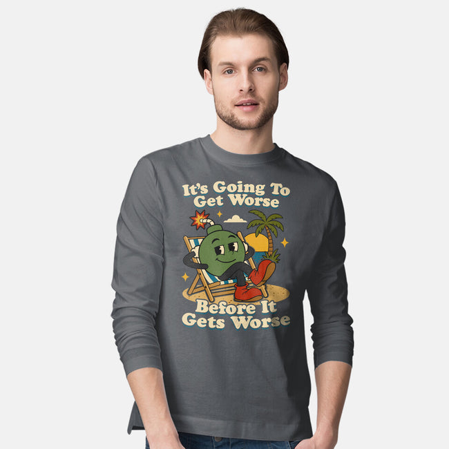 It's Going To Get Worse-Mens-Long Sleeved-Tee-RoboMega