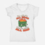 It Ain't All Good-Womens-V-Neck-Tee-RoboMega