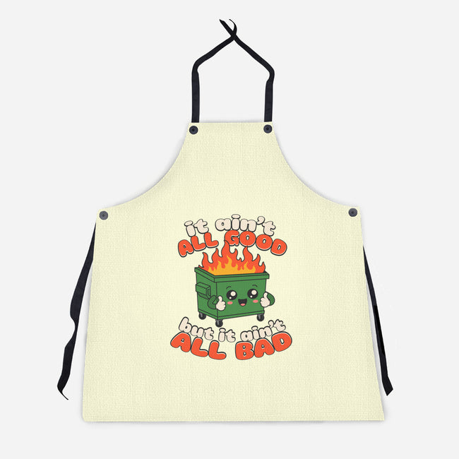 It Ain't All Good-Unisex-Kitchen-Apron-RoboMega