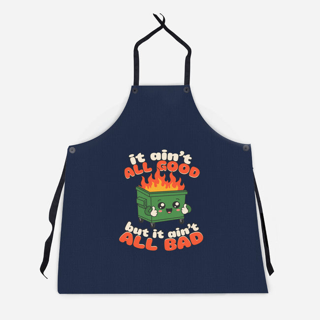 It Ain't All Good-Unisex-Kitchen-Apron-RoboMega