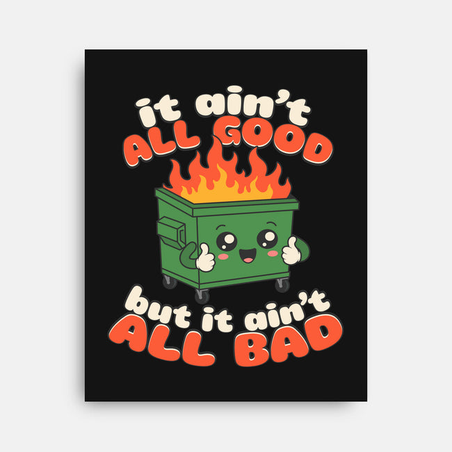 It Ain't All Good-None-Stretched-Canvas-RoboMega