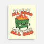 It Ain't All Good-None-Stretched-Canvas-RoboMega