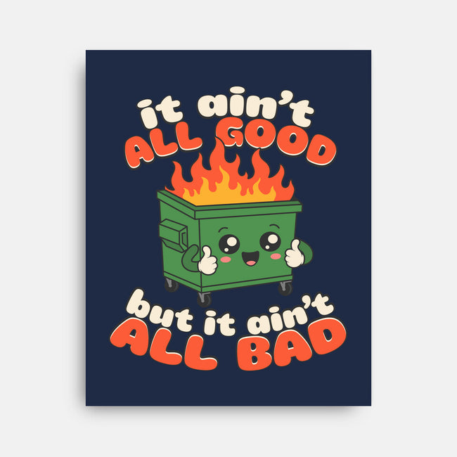 It Ain't All Good-None-Stretched-Canvas-RoboMega