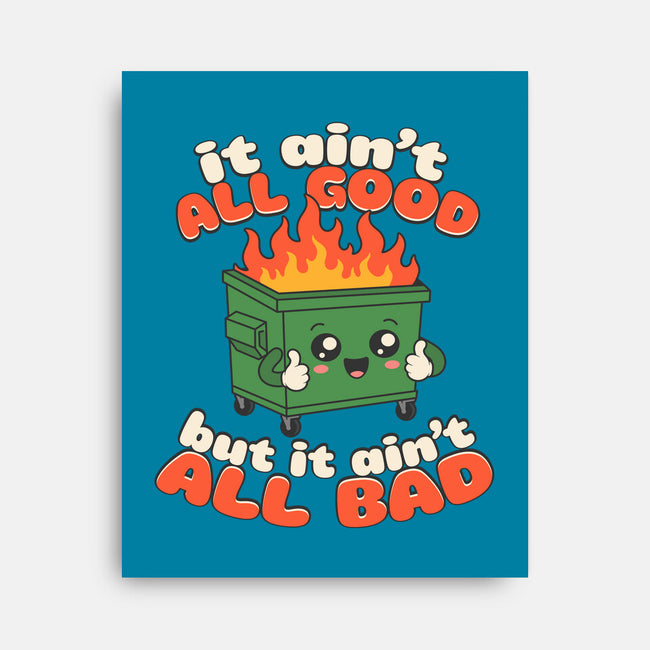 It Ain't All Good-None-Stretched-Canvas-RoboMega