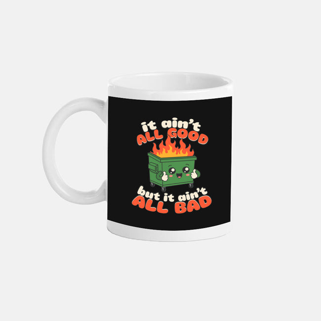 It Ain't All Good-None-Mug-Drinkware-RoboMega
