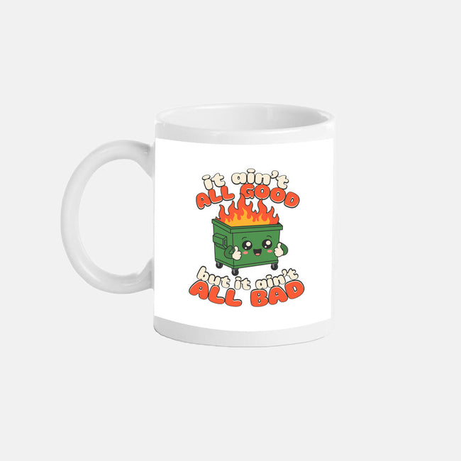 It Ain't All Good-None-Mug-Drinkware-RoboMega