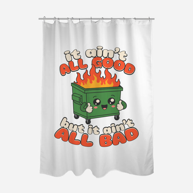 It Ain't All Good-None-Polyester-Shower Curtain-RoboMega