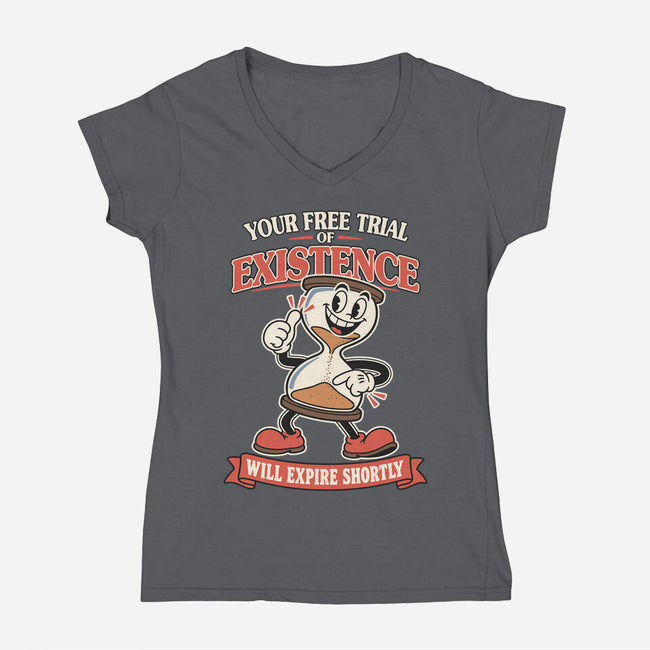 Your Free Trial Of Existence-Womens-V-Neck-Tee-RoboMega