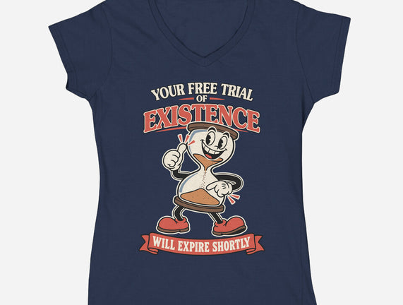 Your Free Trial Of Existence