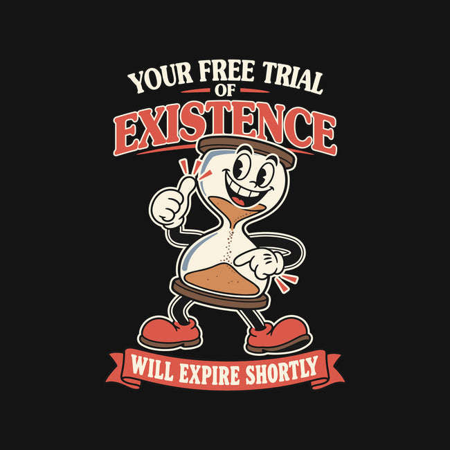 Your Free Trial Of Existence-Youth-Basic-Tee-RoboMega