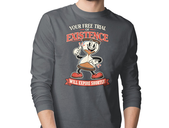 Your Free Trial Of Existence