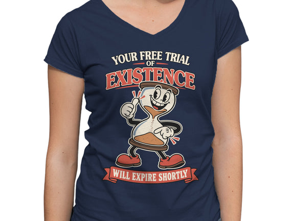 Your Free Trial Of Existence