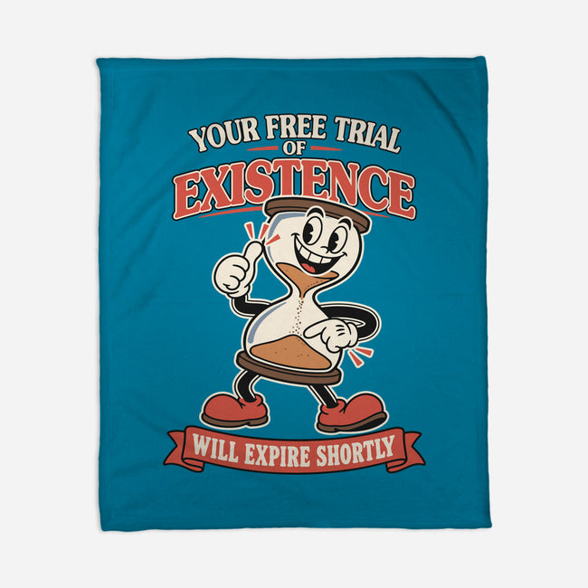 Your Free Trial Of Existence-None-Fleece-Blanket-RoboMega
