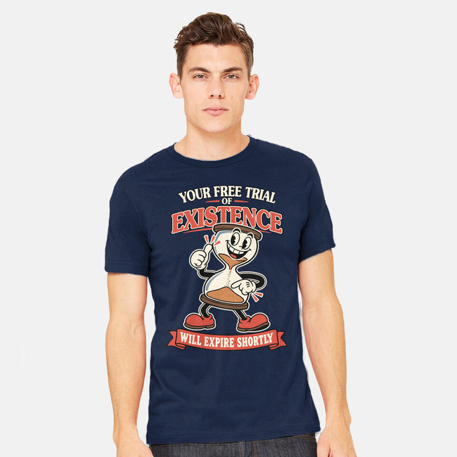 Your Free Trial Of Existence-Mens-Heavyweight-Tee-RoboMega