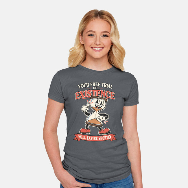 Your Free Trial Of Existence-Womens-Fitted-Tee-RoboMega