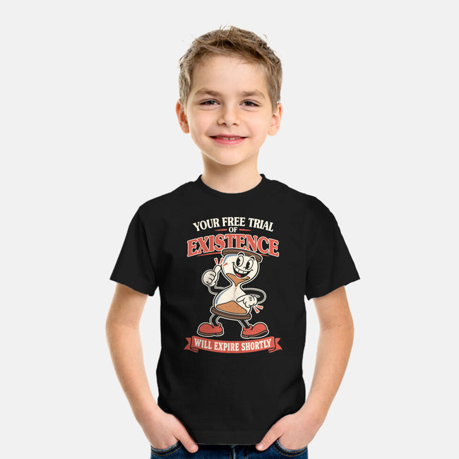Your Free Trial Of Existence-Youth-Basic-Tee-RoboMega
