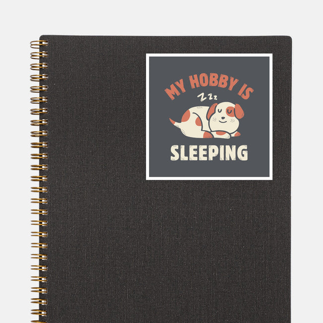 My Hobby Is Sleeping-None-Glossy-Sticker-brunopires