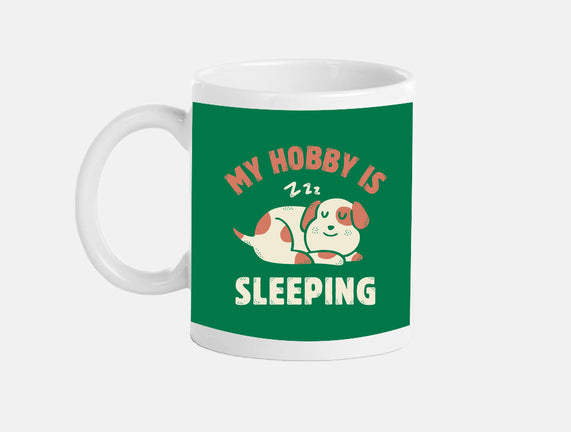 My Hobby Is Sleeping