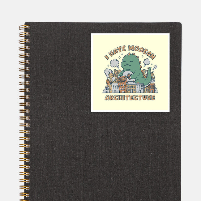 I Hate Modern Architecture-None-Glossy-Sticker-GODZILLARGE