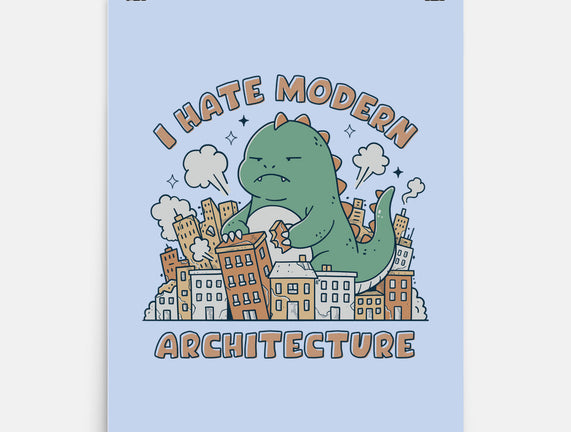 I Hate Modern Architecture