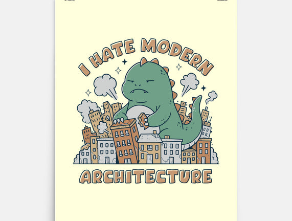 I Hate Modern Architecture