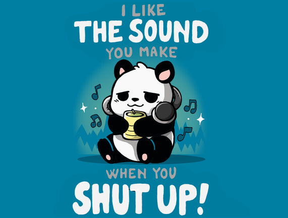 When You Shut Up