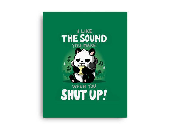 When You Shut Up