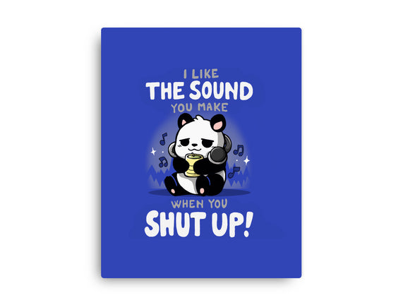 When You Shut Up
