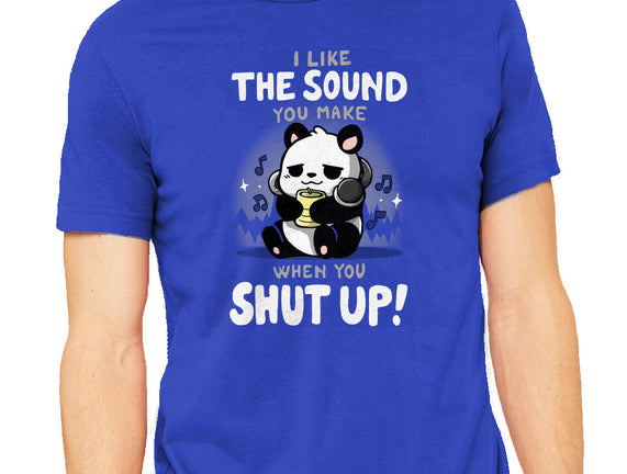 When You Shut Up