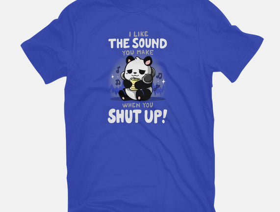 When You Shut Up