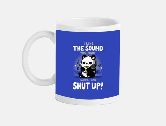 When You Shut Up