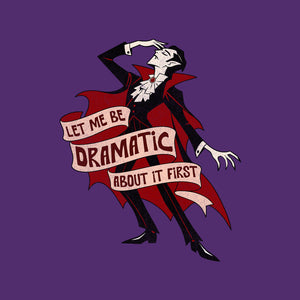 Dramatic By Nature