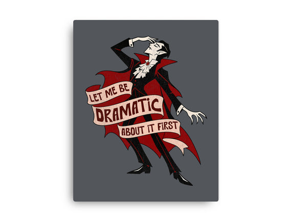 Dramatic By Nature
