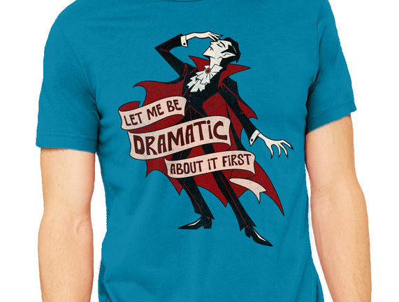Dramatic By Nature
