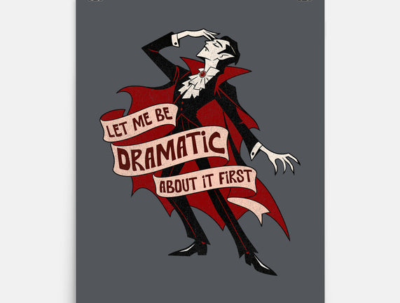 Dramatic By Nature