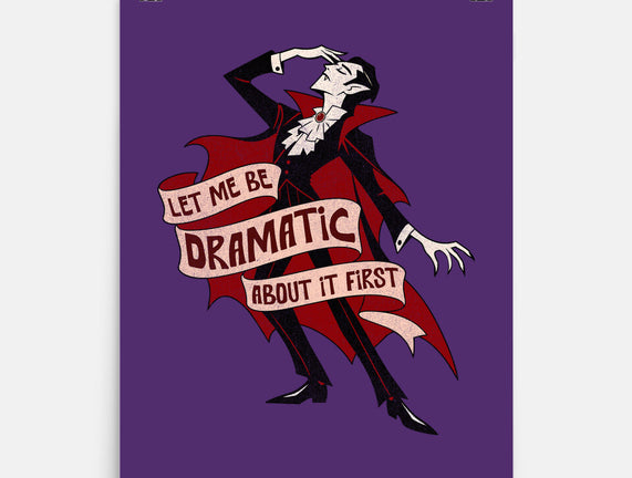 Dramatic By Nature