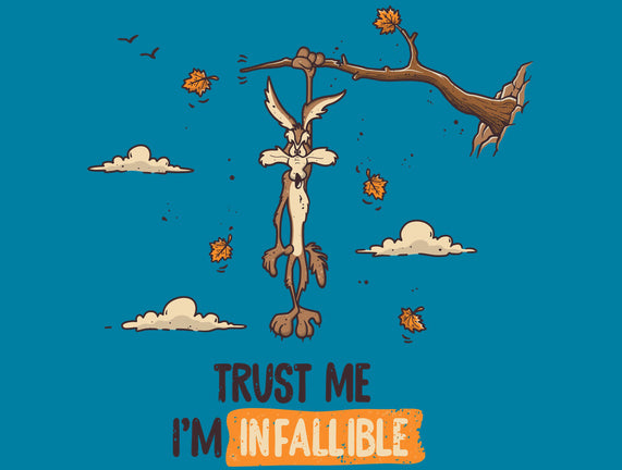 I'm Infallible