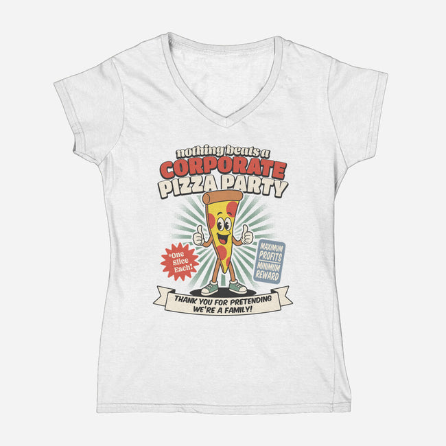 Corporate Pizza Party-Womens-V-Neck-Tee-RoboMega