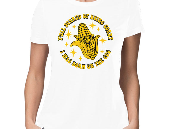 Being Corny