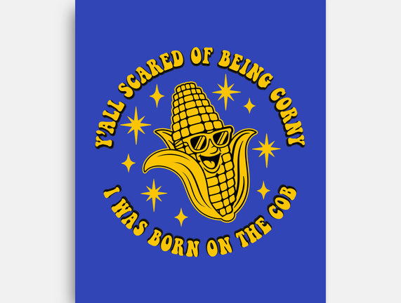 Being Corny