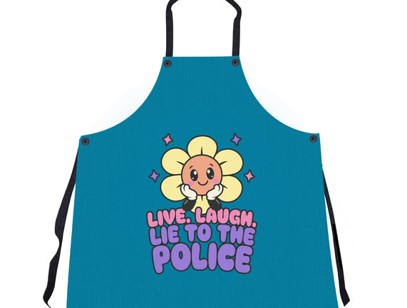 Live Laugh Lie